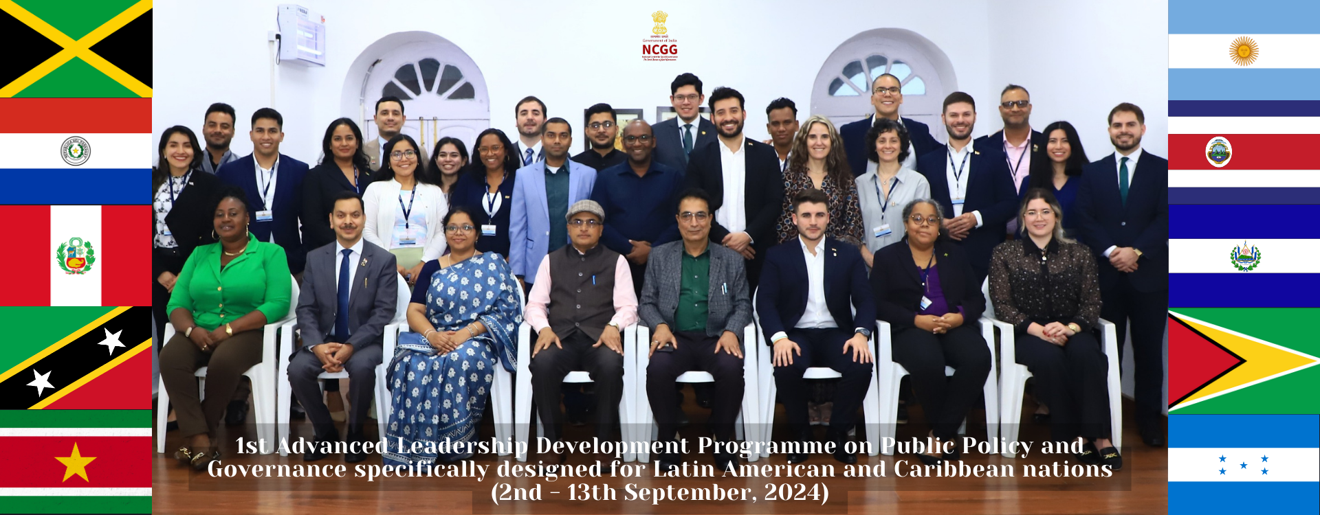 1st Advanced Leadership Development Programme on Public Policy and Governance specifically designed for Latin American and Caribbean nations